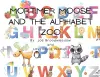 Mortimer Moose and the Alphabet Zoo cover