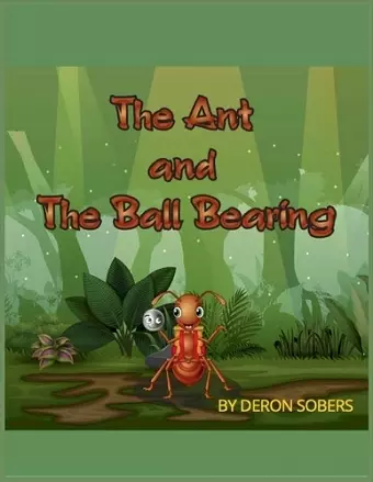 The Ant and The Ball Bearing cover