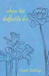 when the daffodils die cover