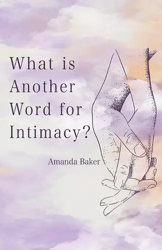 What is Another Word for Intimacy? cover