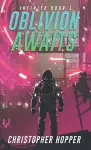 Oblivion Awaits (Infinita Book 1) cover