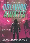 Oblivion Awaits (Infinita Book 1) cover