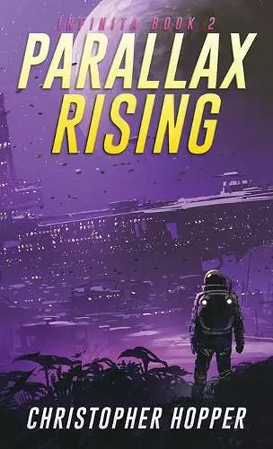 Parallax Rising (Infinita Book 2) cover