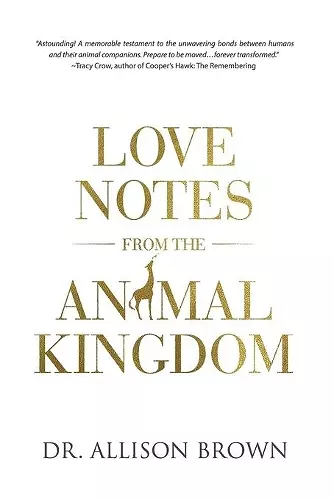 Love Notes from the Animal Kingdom cover