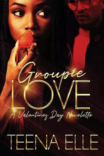 Groupie Love cover