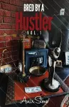 Bred By A Hustler cover