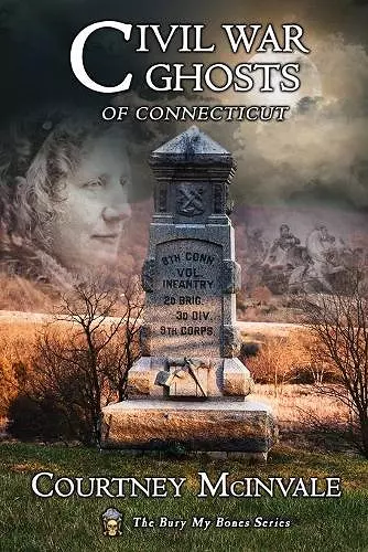 Civil War Ghosts of Connecticut cover