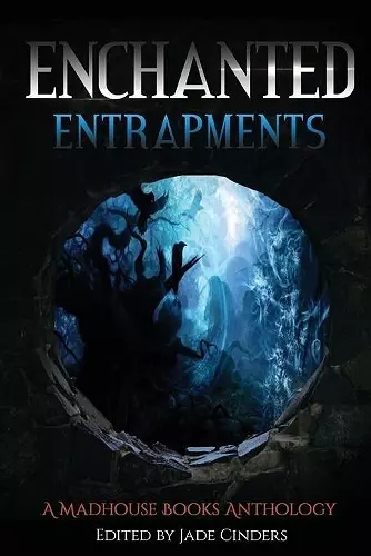 Enchanted Entrapments cover