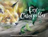 The Fox and the Caterpillar cover