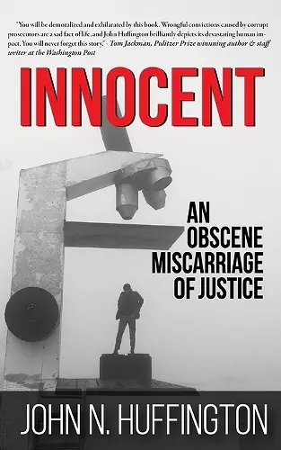 Innocent An Obscene Miscarriage of Justice cover