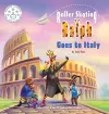 Roller Skating Ralph Goes to Italy cover