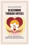 Blossoming Through Virtues cover