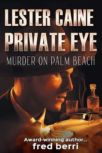 Lester Caine Private Eye Murder on Palm Beach cover