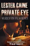 Lester Caine Private Eye Murder on Palm Beach cover