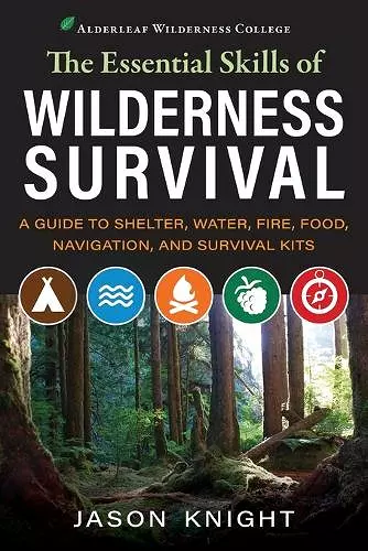 The Essential Skills of Wilderness Survival cover