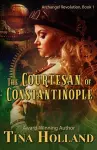 The Courtesan of Constantinople cover