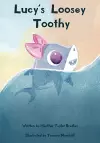 Lucy's Loosey Toothy cover
