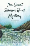 The Great Salmon River Mystery cover