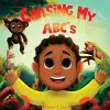 Chasing My ABC's cover