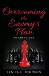 Overcoming the Enemy's Plan cover