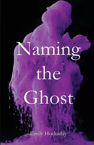 Naming the Ghost cover