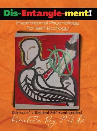 Dis-Entangle-ment! Inspiration Psychology for Self-Ecology! cover