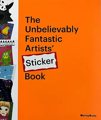 The Unbelievably Fantastic Artists’ Stickers Book cover