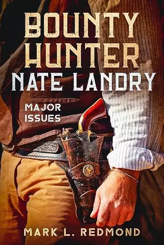 Bounty Hunter Nate Landry cover