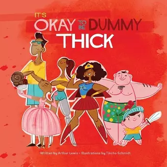 It's Okay to Be Dummy Thick cover