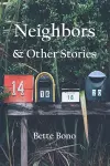 Neighbors and Other Stories cover