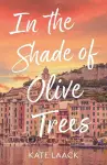 In the Shade of Olive Trees cover