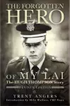 The Forgotten Hero of my Lai cover