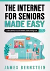 The Internet for Seniors Made Easy cover