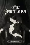 The History of Spiritualism (Vols. 1 and 2) cover