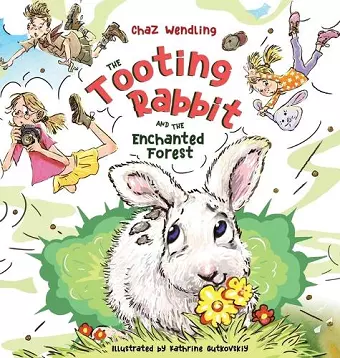 The Tooting Rabbit and the Enchanted Forest cover