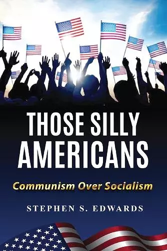 Those Silly Americans cover