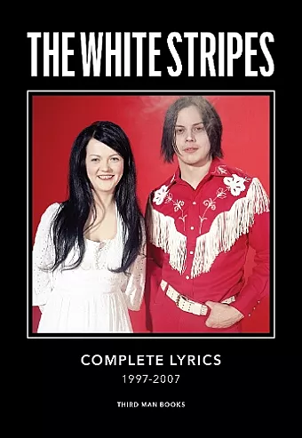 The White Stripes Complete Lyrics cover