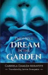 They Will Dream in the Garden cover