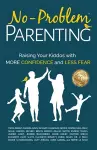 No-Problem Parenting(TM) cover