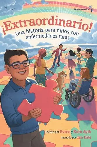 ¡Extraordinario! Una historia para niños con enfermedades raras (Hispanoamérica) cover