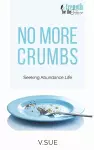 No More Crumbs cover