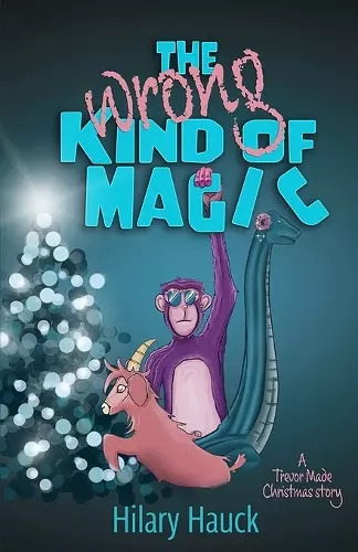 The Wrong Kind of Magic cover