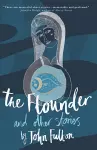 The Flounder and Other Stories cover