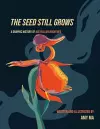 The Seed Still Grows cover