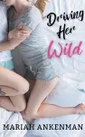 Driving Her Wild cover