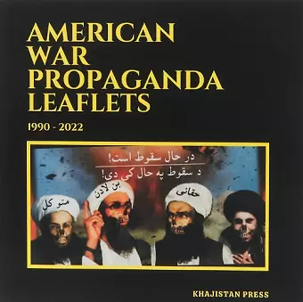 American War Propaganda Leaflets: (1990 - 2022) cover