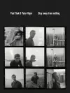 Paul Thek and Peter Hujar: Stay Away from Nothing cover