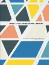 Positive Fragmentation cover