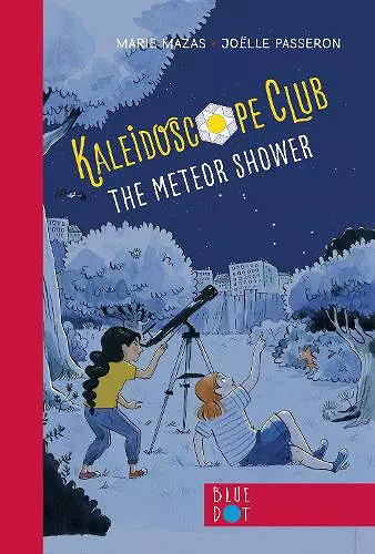 The Meteor Shower: Kaleidoscope Club Series Book #2 cover