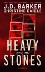 Heavy Are The Stones cover